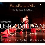Stage Musicomédanse par la Compagnie "Le geste et la note" - Du 12 au 14 août 2024 - école Anne Frank - Saint-Pair-sur-Mer